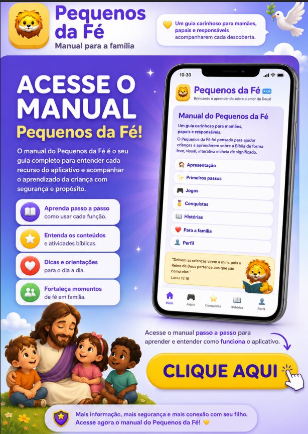Manual interativo do Pequenos da Fé